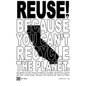 REUSE! Because You Can't Recycle The Planet. California