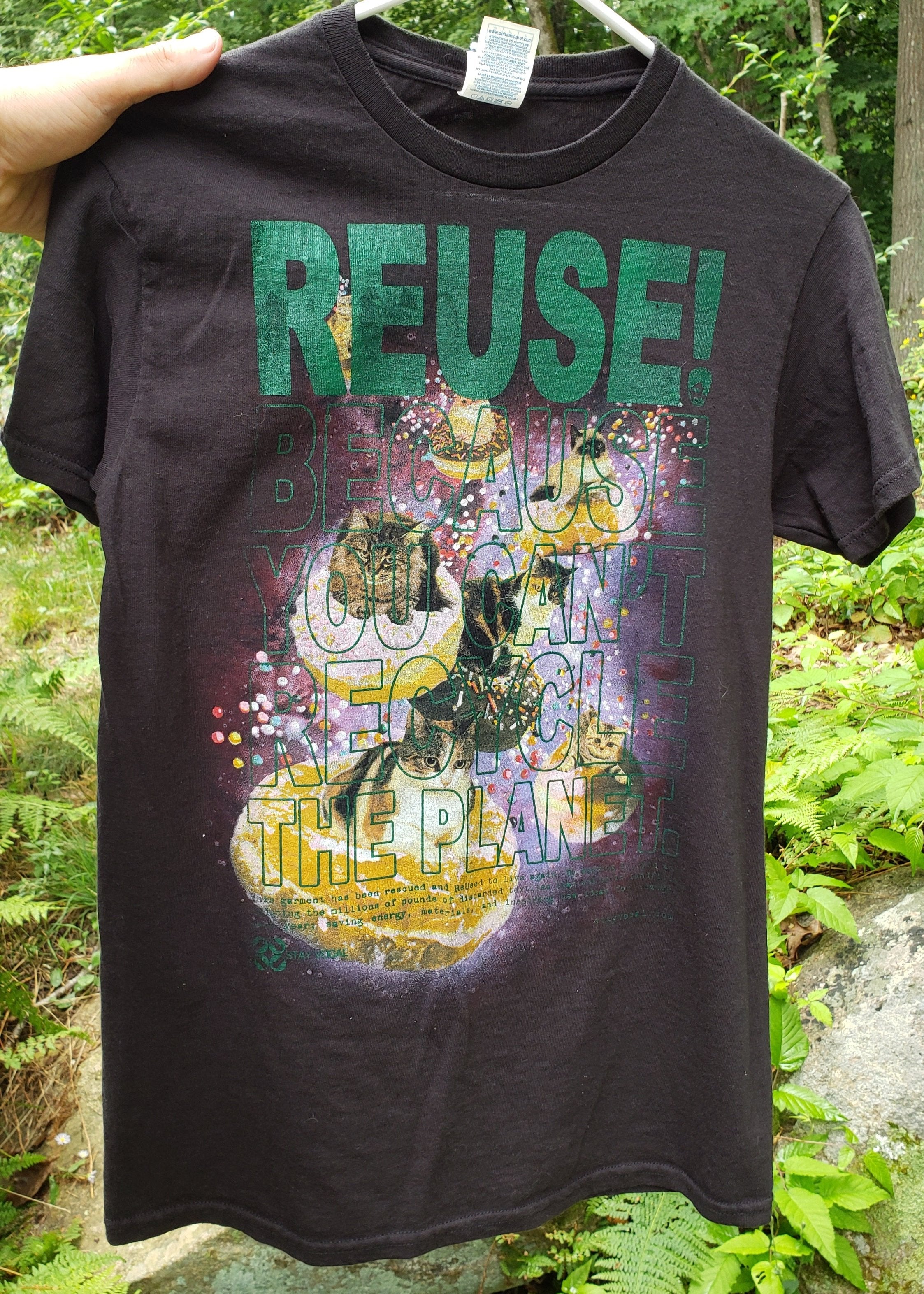 Eco friendly upcycled black Cats on Donuts T-Shirt that says Reuse Because You Can't Recycle The Planet.