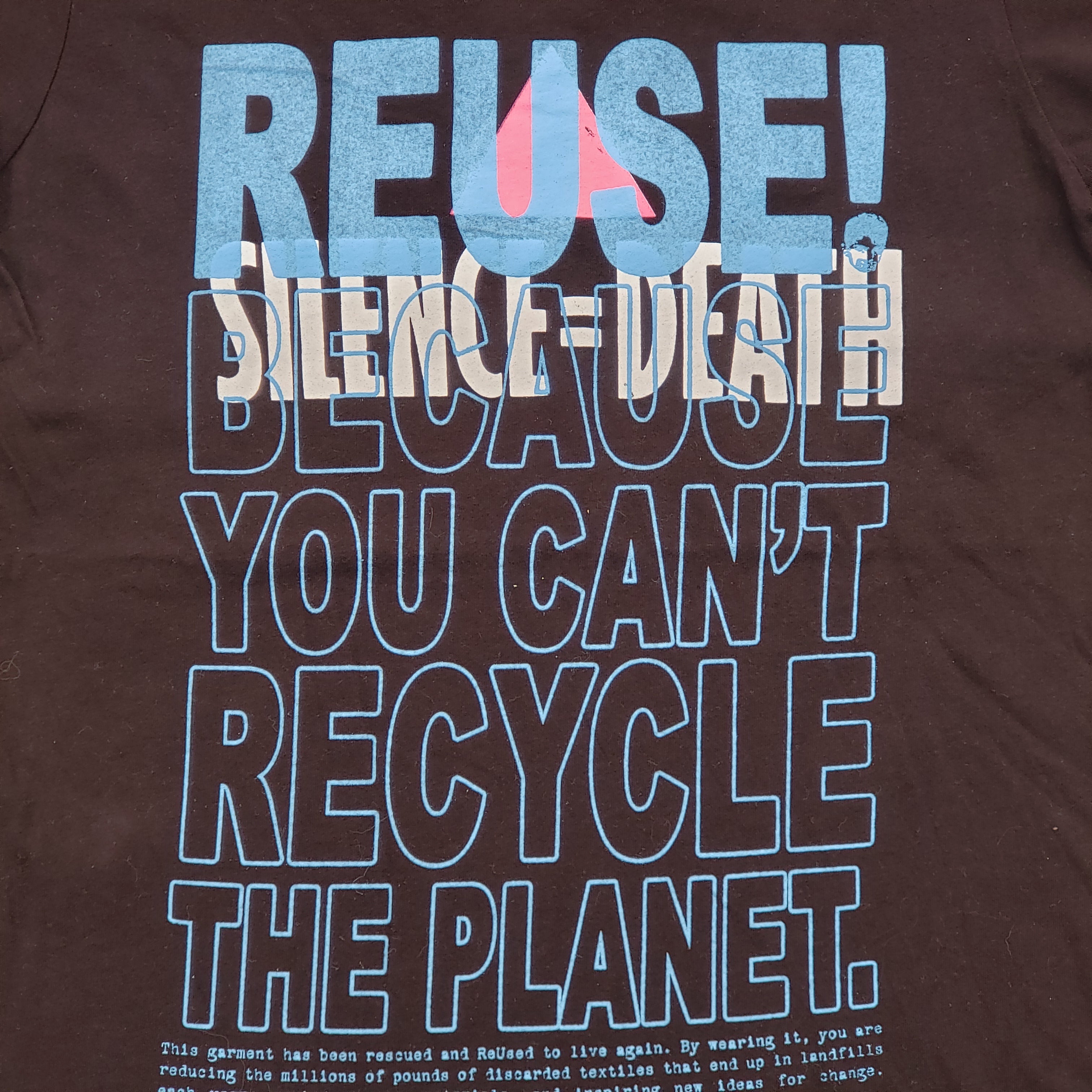 One of a Kind (Men's S) REUSE! Silence = Death T-Shirt