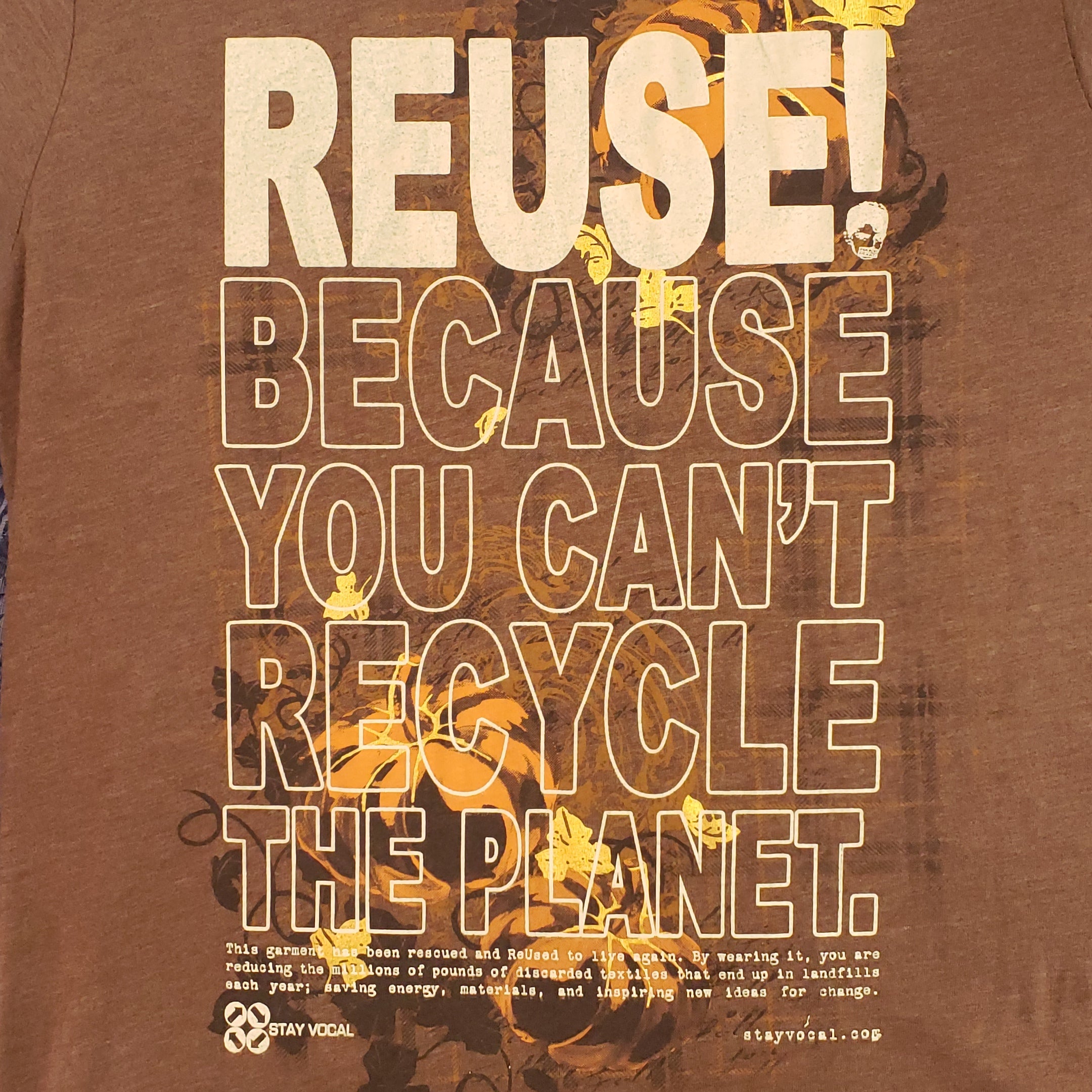 Eco friendly upcycled brown Pumpkins and Leaves T-Shirt that says Reuse Because You Can't Recycle The Planet.