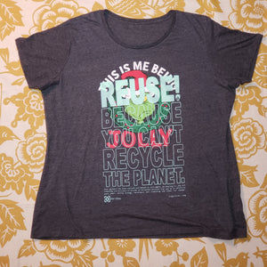 One of a Kind (Women's XXL) REUSE! The Grinch Being Jolly T-Shirt