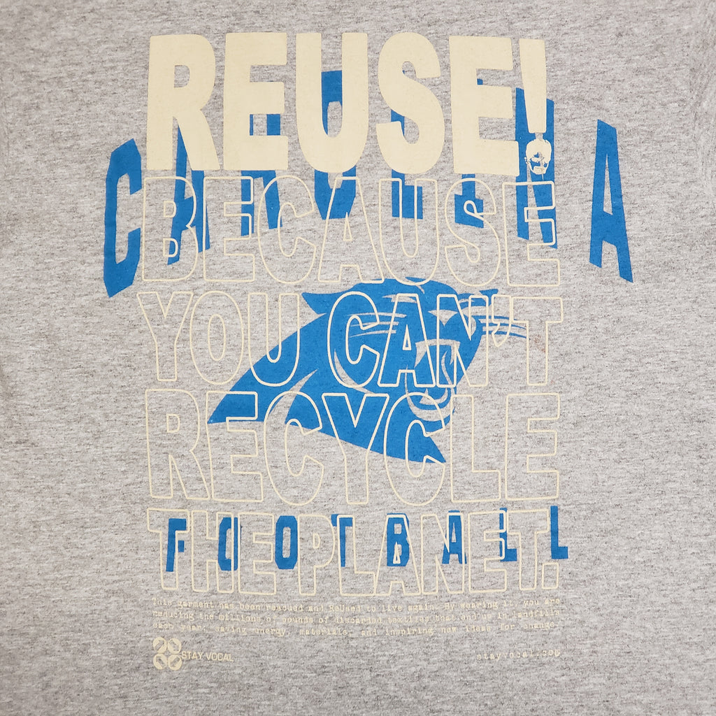 Eco friendly upcycled gray Carolina Panthers football T-Shirt that says Reuse Because You Can't Recycle The Planet.