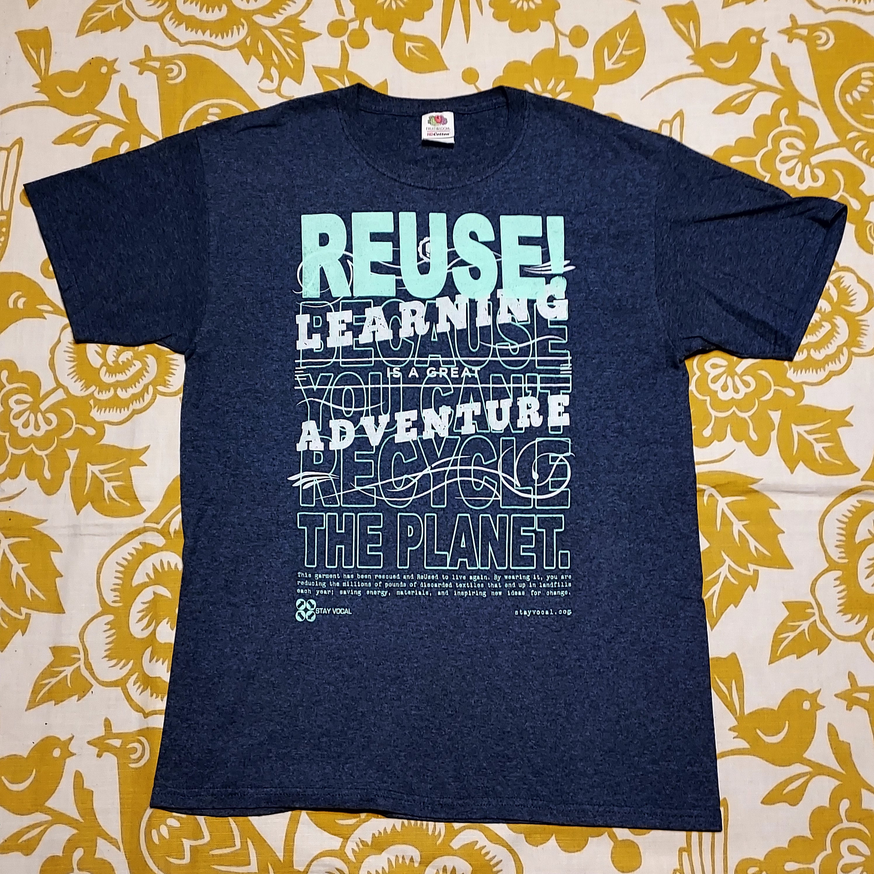 One of a Kind (Men's M) REUSE! Learning is a Great Adventure T-Shirt