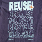 Eco friendly upcycled black Harley Davidson Cozumel T-Shirt that says Reuse Because You Can't Recycle The Planet.