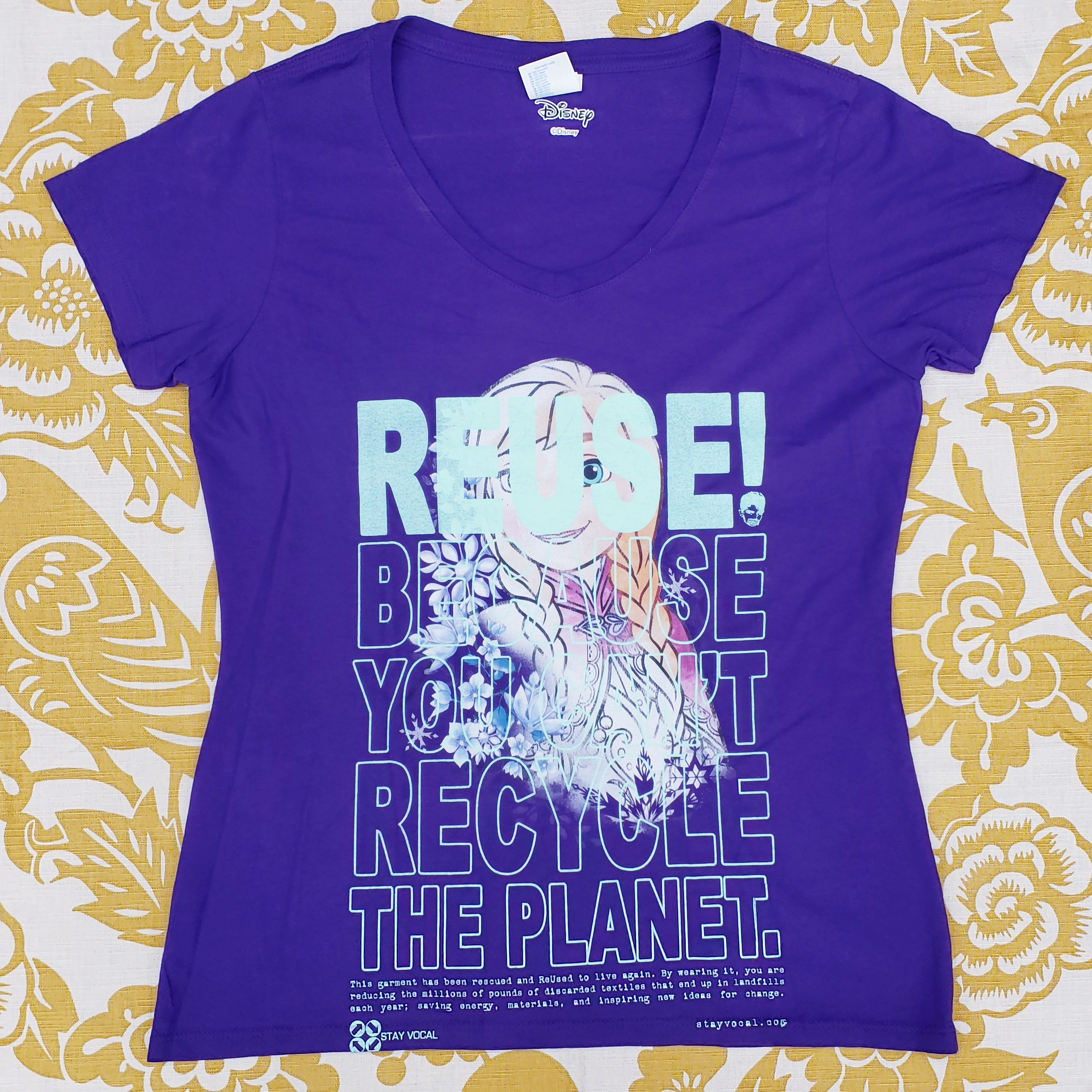 Eco friendly upcycled purple Frozen Anna T-Shirt that says Reuse Because You Can't Recycle The Planet.