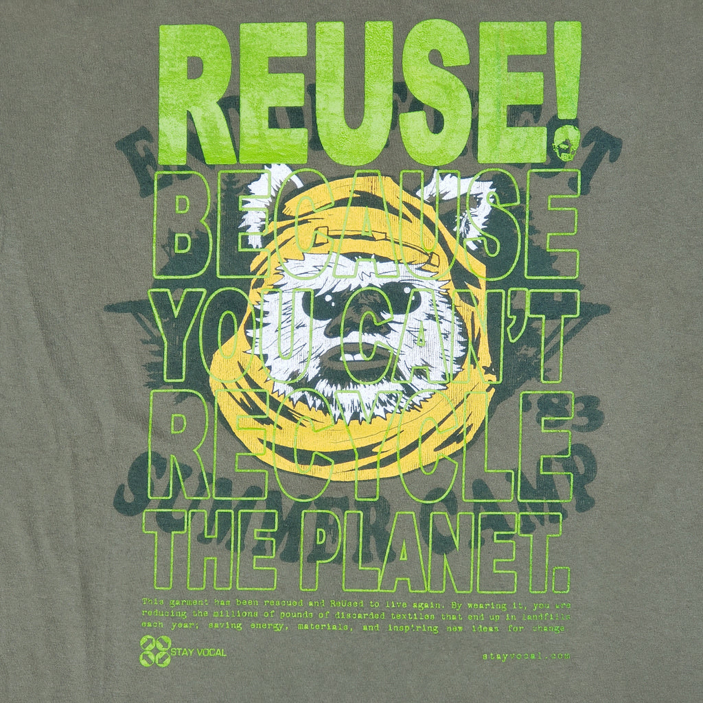 Eco friendly upcycled green Star Wars Ewok T-Shirt that says Reuse Because You Can't Recycle The Planet.