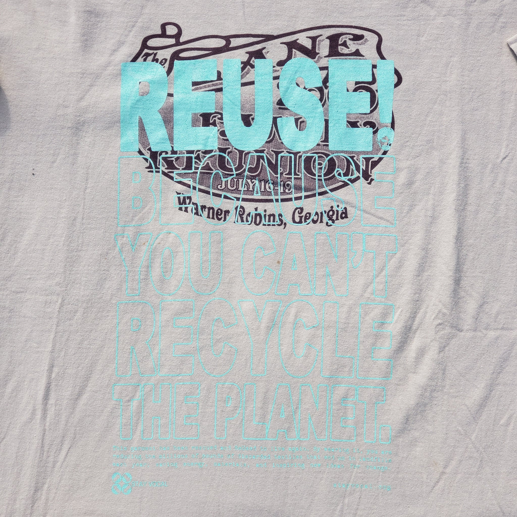 Eco friendly upcycled tan Lame Family Reunion 2009 T-Shirt that says Reuse Because You Can't Recycle The Planet.