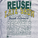 Eco friendly upcycled gray Late Show with David Letterman T-Shirt that says Reuse Because You Can't Recycle The Planet.