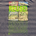 Eco friendly upcycled gray Star Wars Din Grogu Baby Yoda T-Shirt that says Reuse Because You Can't Recycle The Planet.