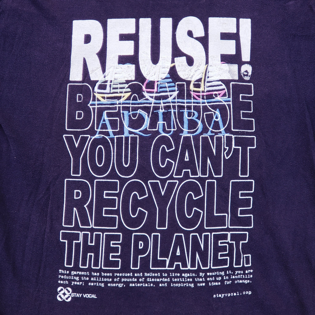 Eco friendly upcycled blue Aruba sailboats T-Shirt that says Reuse Because You Can't Recycle The Planet.