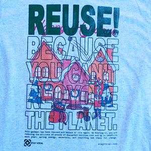 Eco friendly upcycled gray Christmas House T-Shirt that says Reuse Because You Can't Recycle The Planet.