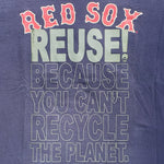 Eco friendly upcycled blue Johnny Damon T-Shirt that says Reuse Because You Can't Recycle The Planet.