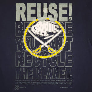 Eco friendly upcycled blue Jack Eichel Sabrs T-Shirt that says Reuse Because You Can't Recycle The Planet.