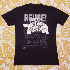 Eco friendly upcycled Shelter Farm Sanctuary Turtle T-Shirt that says Reuse Because You Can't Recycle The Planet.