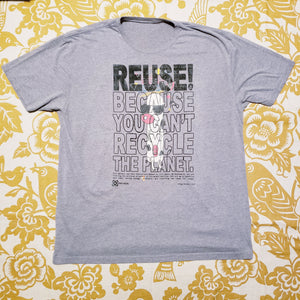 Eco friendly upcycled gray Stay Cool Cow T-Shirt that says Reuse Because You Can't Recycle The Planet.