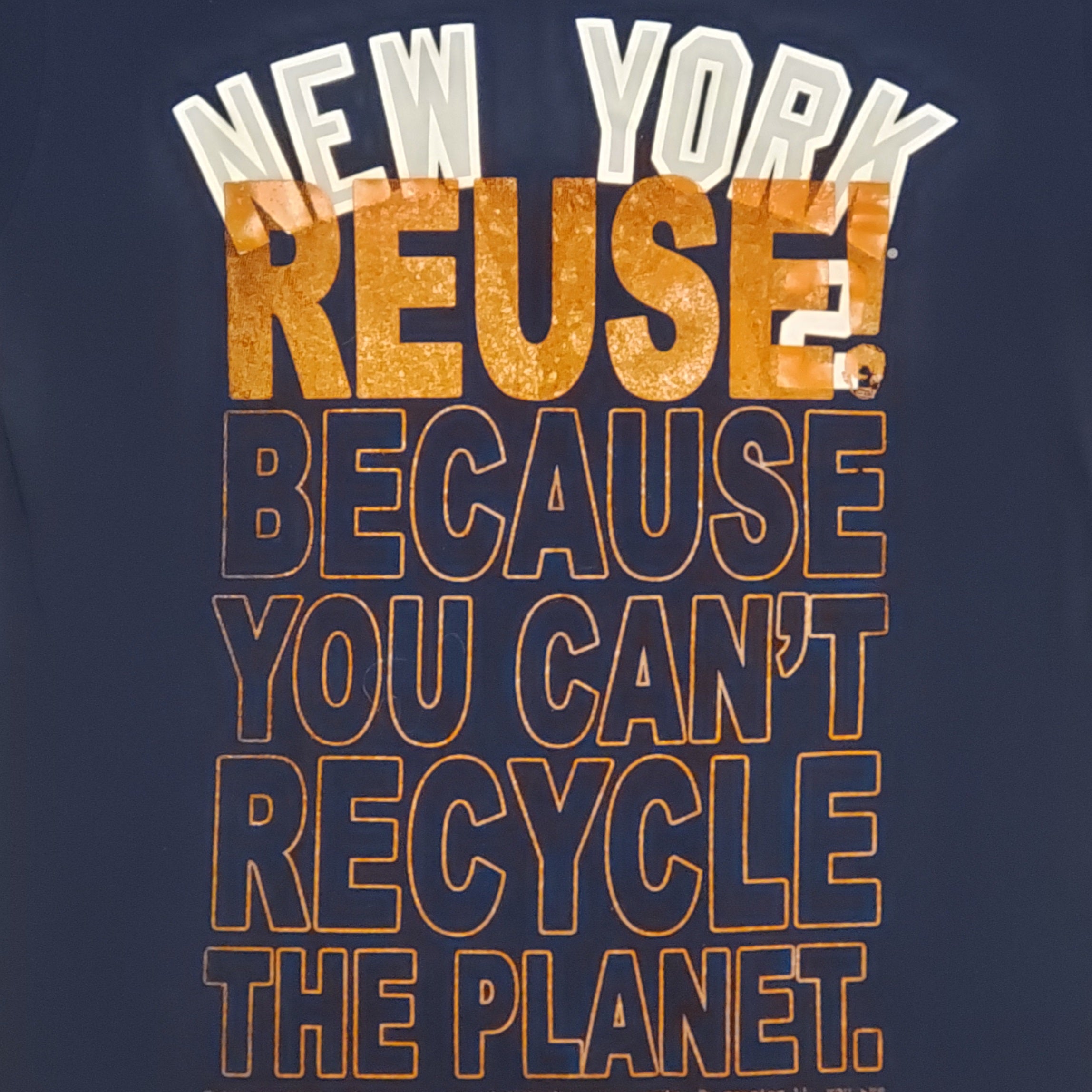 Eco friendly upcycled blue New York Yankees Derek Jeter T-Shirt that says Reuse Because You Can't Recycle The Planet.