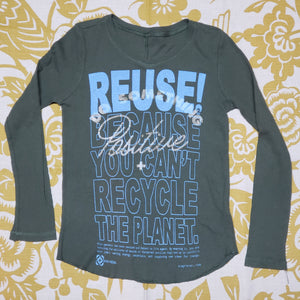 One of a Kind (Kid's S) Do Something Positive & REUSE! T-Shirt