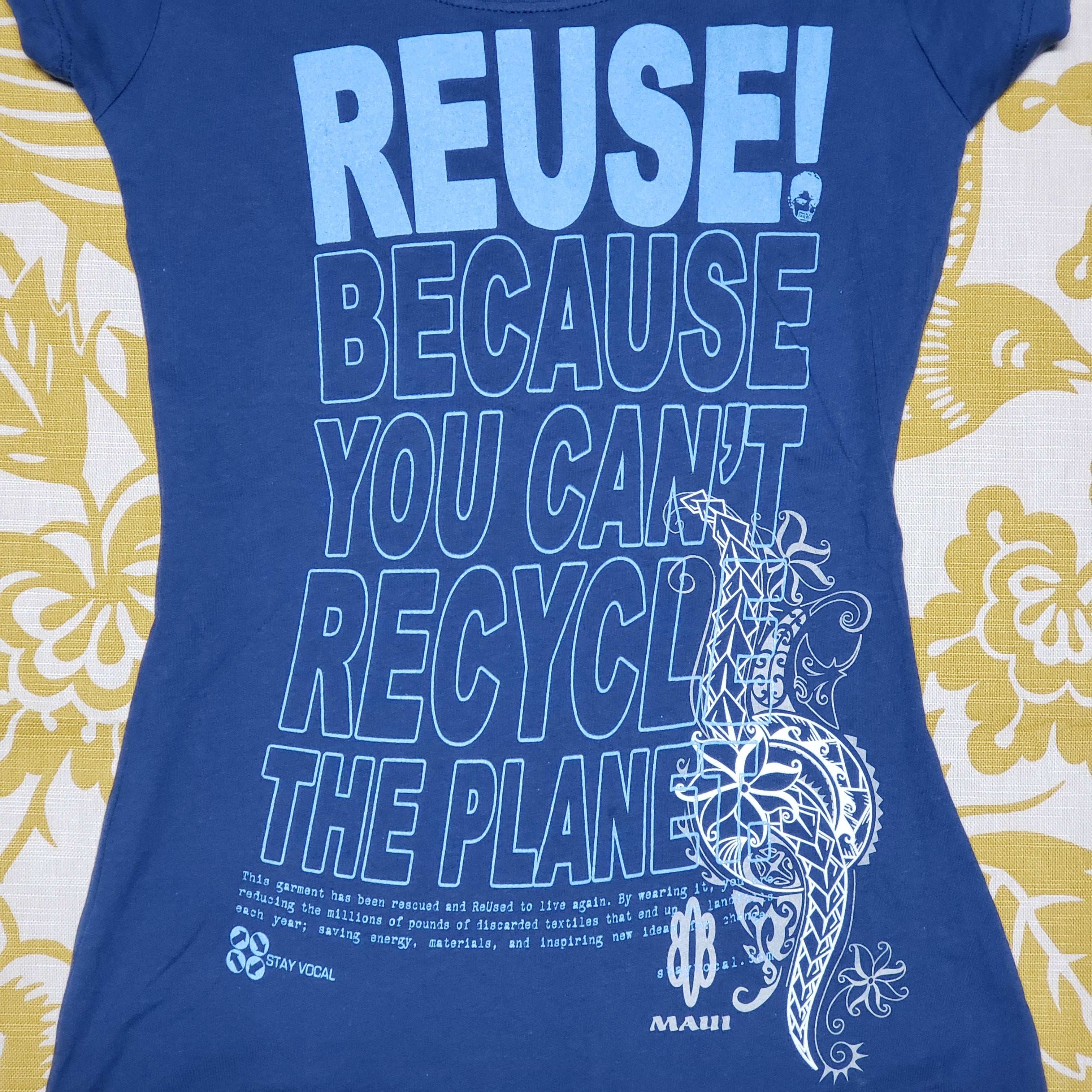 One of a Kind (Women's S) REUSE! Maui T-Shirt