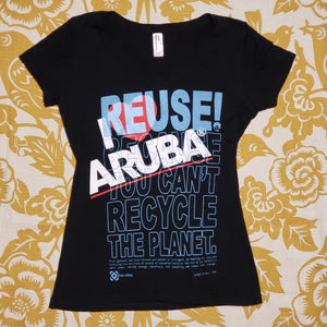 One of a Kind (Women's M) I Love Aruba & REUSE! T-Shirt
