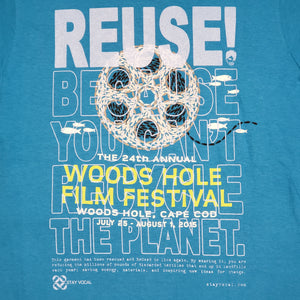 One of a Kind (Women's M) REUSE! at the 24th Woods Hole Film Festival T-Shirt