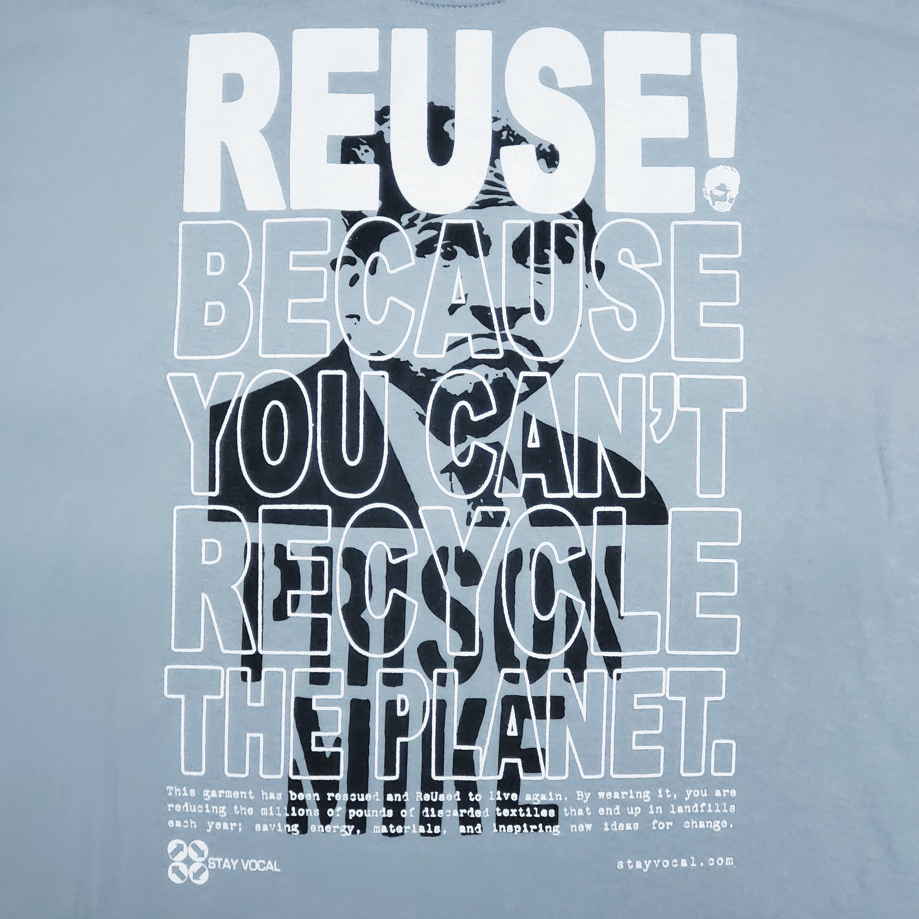 Eco friendly upcycled blue The Office Prison Mike T-Shirt that says Reuse Because You Can't Recycle The Planet.