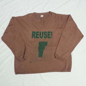 REUSE! Because You Can't Recycle The Planet. Vermont