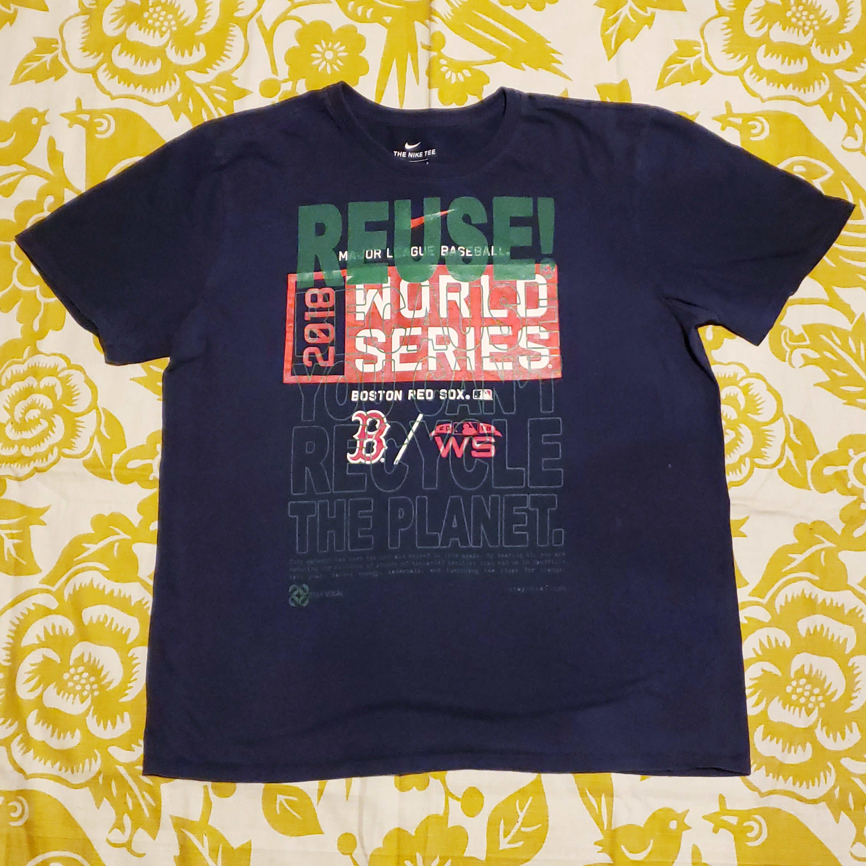 One of a Kind (Men's L) REUSE! Boston Red Sox Baseball 2018 WS T-Shirt