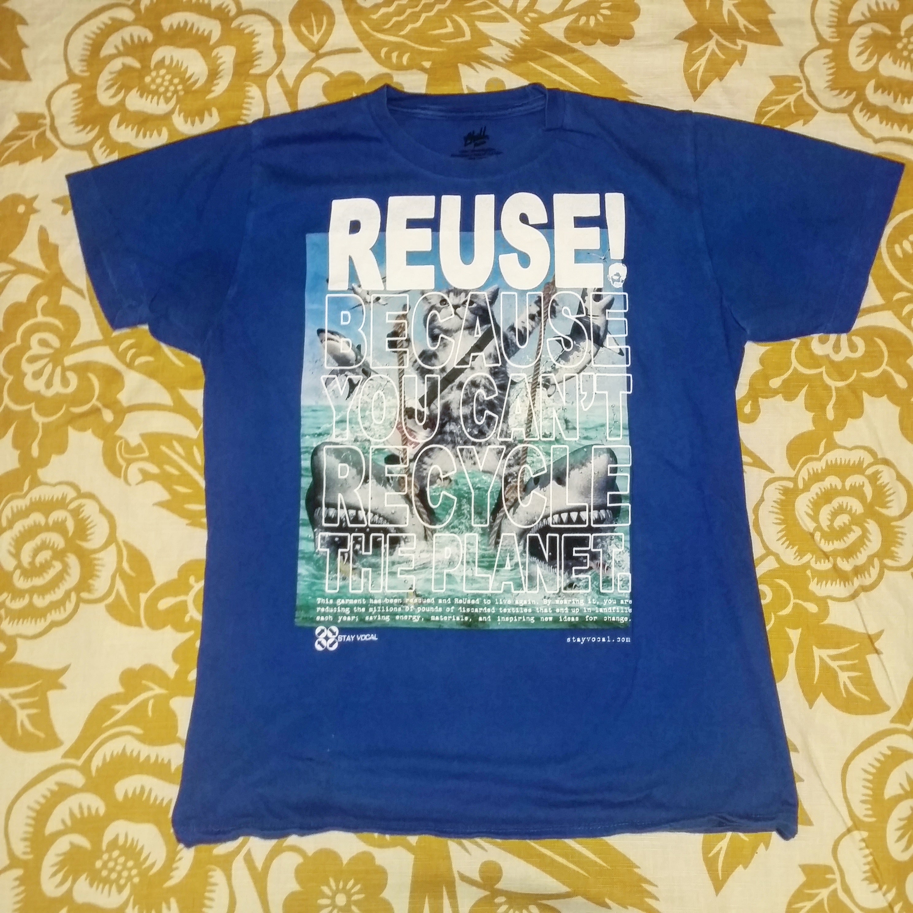 Eco friendly upcycled blue cat and sharks T-Shirt that says Reuse Because You Can't Recycle The Planet.