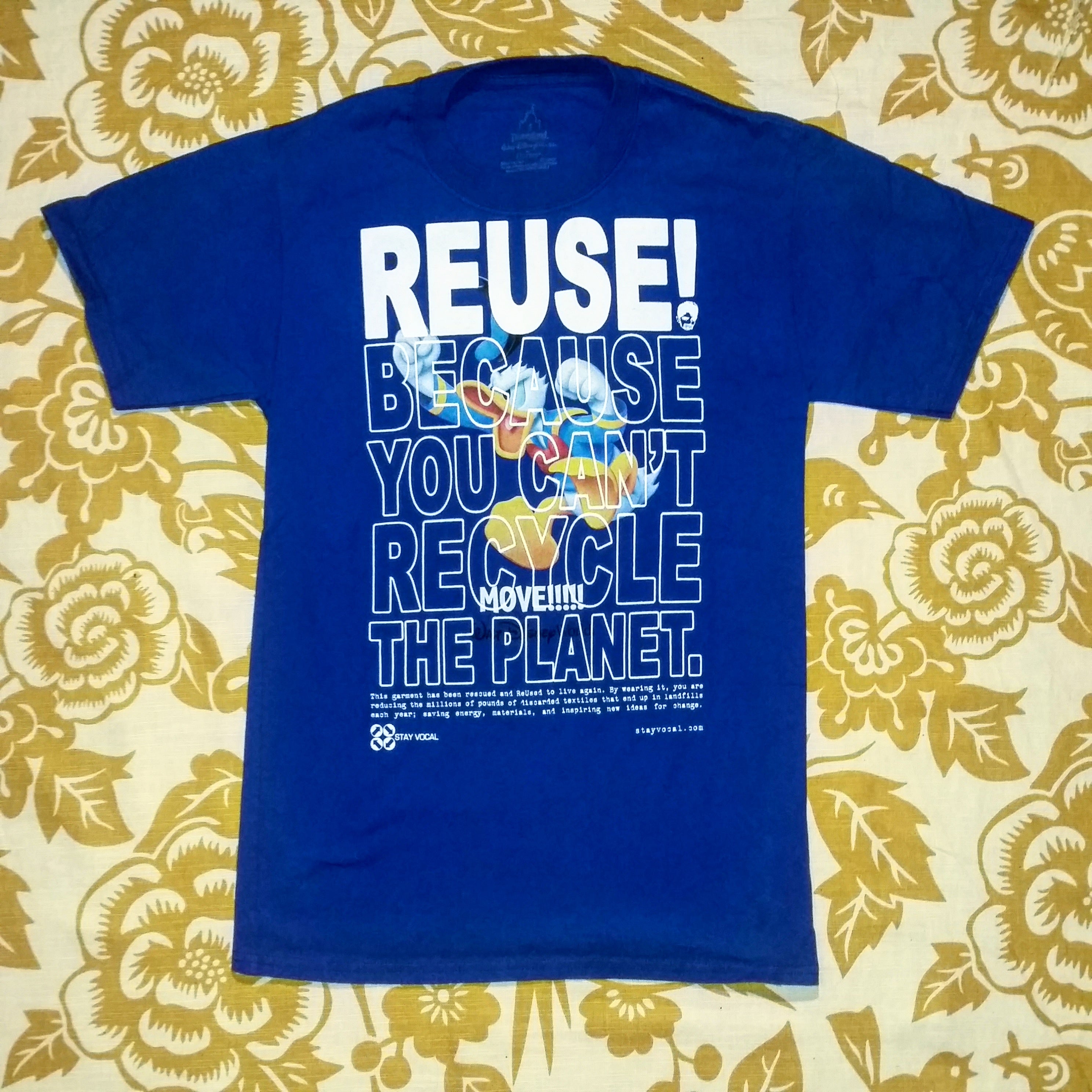 One of a Kind (Men's S) REUSE! Donald Duck Move! T-Shirt