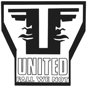 United Fall We Not