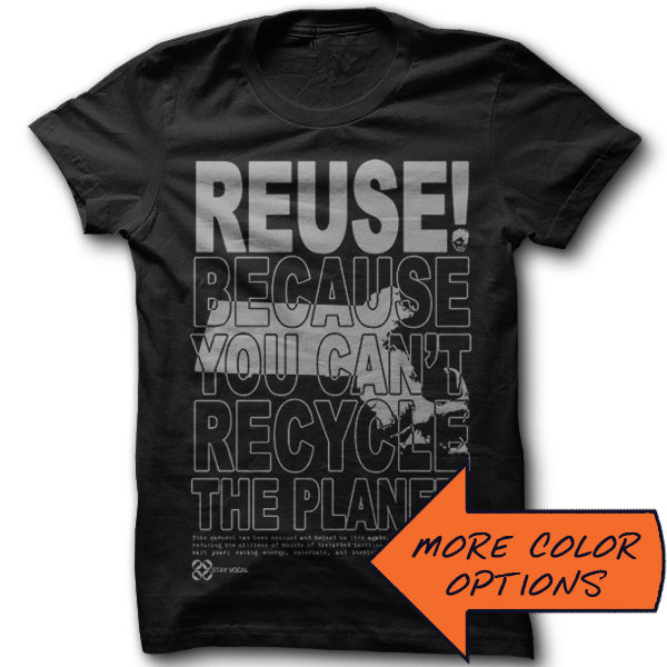 REUSE! Because You Can't Recycle The Planet. Massachusetts